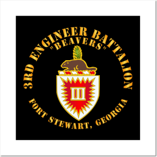 3rd Engineer Bn - Beavers - Fort Stewart, Georgia Posters and Art